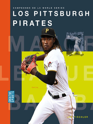 cover image of Los Pittsburgh Pirates